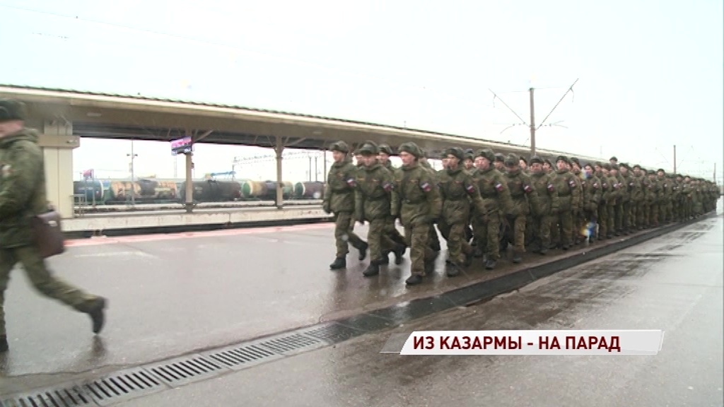 Из казармы – на главный парад Победы: 200 ярославских солдат отправились в столицу